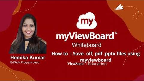 How To: Save Files Using myViewBoard