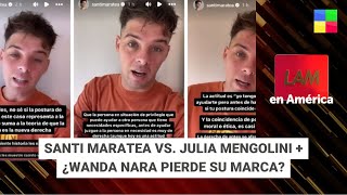 Maratea vs. Julia Mengolini + ¿Wanda Nara pierde su marca? - #LAM | Programa completo (3/5/2024)