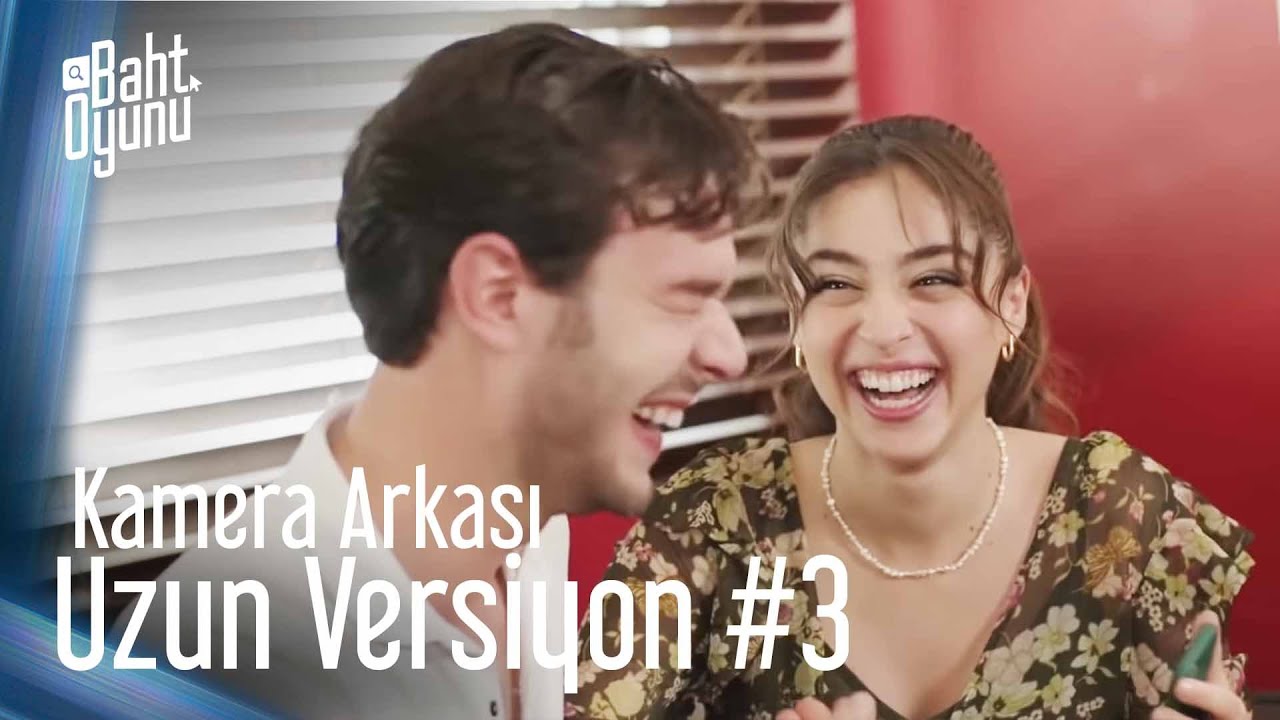 Baht Oyunu - Kamera Arkası Uzun Versiyon #3