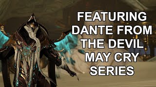 Warframe | Let's Talk Dante Unbound