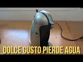 Cafetera Dolce Gusto pierde agua