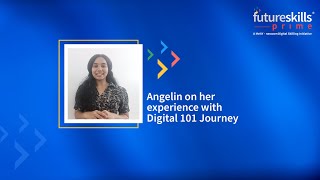 Angelins Digital 101 Journey With Futureskills Prime