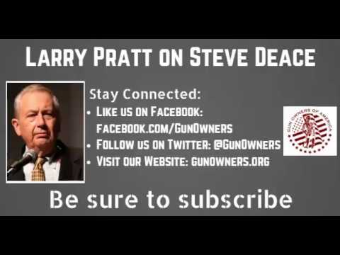 Larry Pratt discusses Gun Culture on Steve Deace