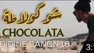Didine Canon 16 - Chocolata (Officiel Music Vidéo) [Beat's by Zuma]