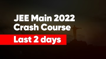 JEE Main 2022 | Last 2 Days to Join the Crash Course | Batch 1 | MathonGo