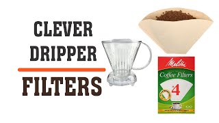 Best Coffee Filters for Clever Dripper