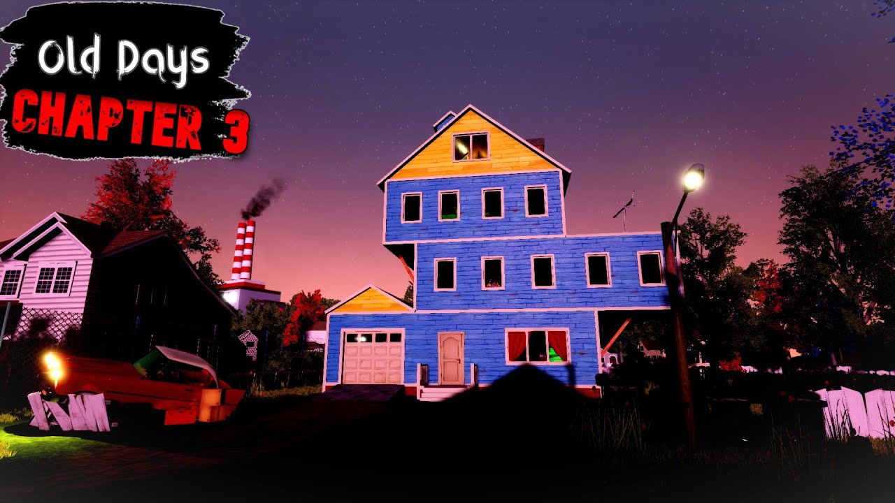 Hello New Chapter Old Days (Chapter 3) | Hello Neighbor Mod - YouTube