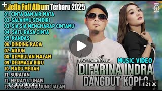 OM ADELLA TERBARU 2025 | DIFARINA INDRA - SHERLY KDI - TASYA ROSMALA NURMA KDI - LUSYANA JELITA
