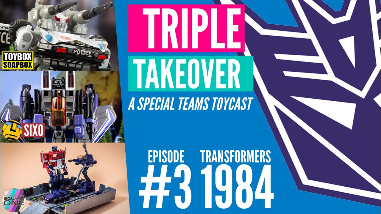 TRIPLE TAKEOVER | #3 Transformers 1984