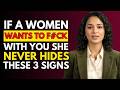 3 Clear Signals a Woman Wants to Get Closer to You Female Psychology Revealed