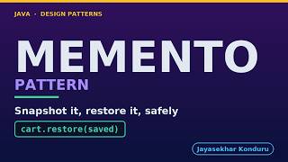 Memento Pattern in Java - Explained