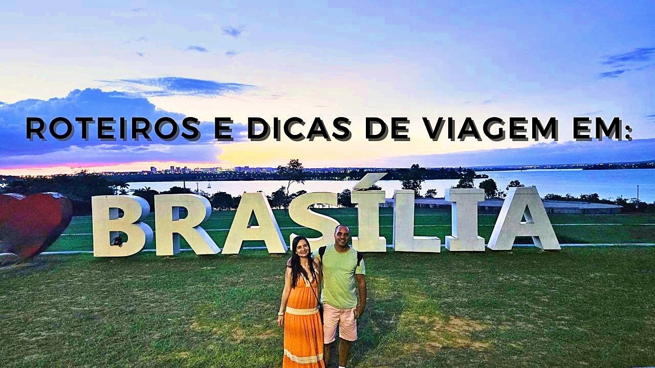 O QUE FAZER EM BRASÍLIA? Melhores Roteiros de 2 DIAS na CAPITAL DO BRASIL