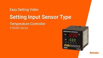 Autonics Tutorial : Setting Input Sensor Type(TZN Series)