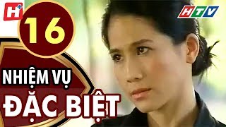 Nhiệm Vụ Đặc Biệt - Tập 16 | HTV Phim Tình Cảm Việt Nam Hay Nhất 2021