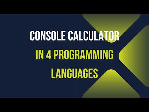 Console Calculator in 4 Programming Languages: C#, C++, Java, Python