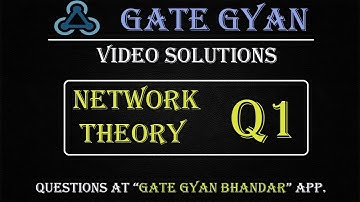 BARC-2020 | Most Important Question | Network Theory Q-1 | GATE Gyan Bhandar App.| GATE  GYAN