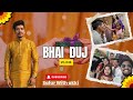#bhaidujvlog #vlog
