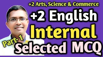 English internal Selected MCQ 1| chse odisha  +2 2nd year #chseodisha #hksir #mychseclass