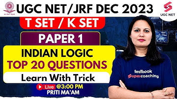 UGC NET Paper 1 | Indian Logic UGC NET  | Indian Logic Paper 1 Top 30 Questions | Priti Ma