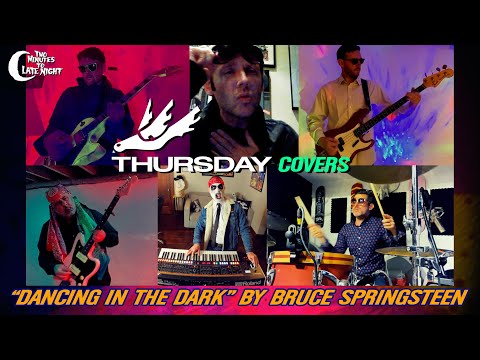 Thursday covers "Dancing In The Dark" by Bruce Springsteen