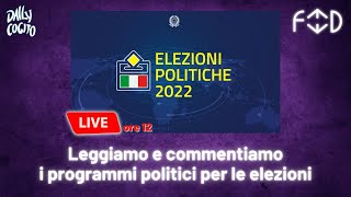 FEED - Speciale Programmi Politici: leggiamo e commentiamo per le elezioni