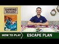 Escape Plan - Official How-to-Play Video
