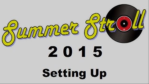 Leominster: Summer Stroll 2015 (Setting up)