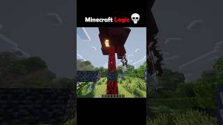 MINECRAFT LOGIC 💀 #shorts #minecraft