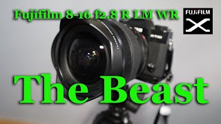 The Fujifilm 8-16 f2.8 'The Beast' - REAL Wide Angle Zoom