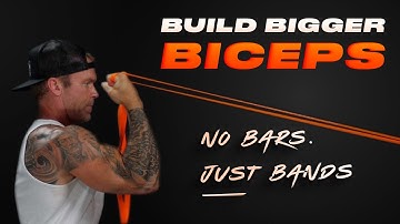 How To Build Bigger Biceps: Resistance Bands Arm Workout