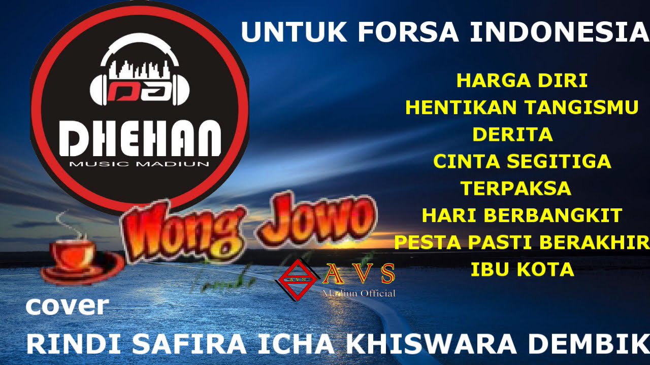FULL ALBUM RINDI SAFIRA HARGA DIRI  DHEHAN PRO  WONG JOWO  ICHA KHISWARA HARI BERBANGKIT