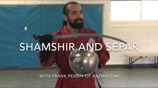 Shamshir & Separ Seminar