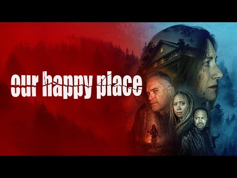 Our Happy Place (2026) | Full Movie |  Psychological Horror | Thriller
