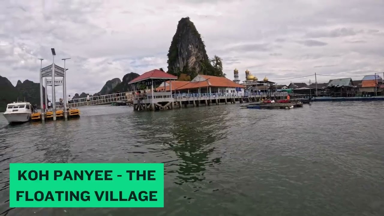 Koh Phang nga bay, Koh Panyee and James Bond island.