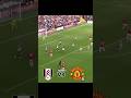 Fulham vs Manchester United 2023. #football #shorts  #manchesterunited #premierleague