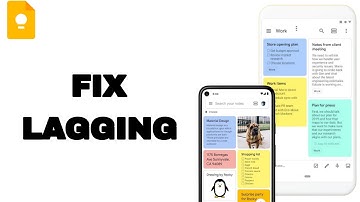 How To Fix And Solve Lagging On Google Keep - Notes And Lists App | Final Solution