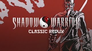 Shadow Warrior Classic Redux Android GamePlay [1080p/60FPS] (By DevolverDigital) Details