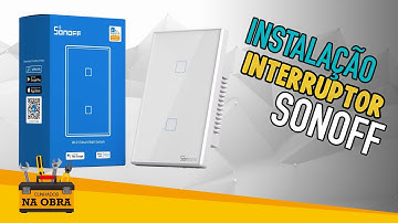 Como Instalar Interruptor Inteligente Sonoff 2 botões