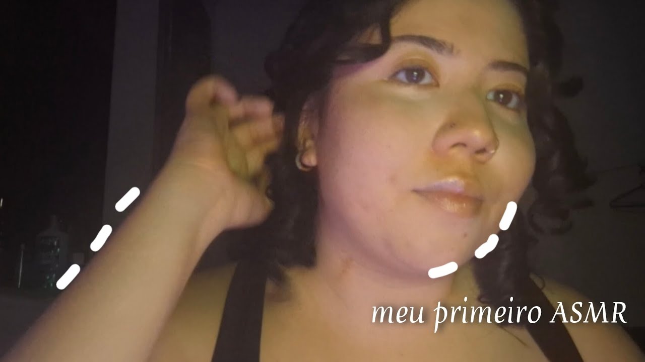 meu primeiro asmr