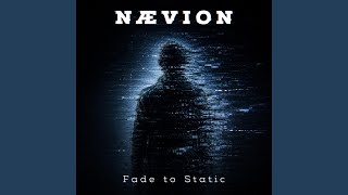 Fade to Static