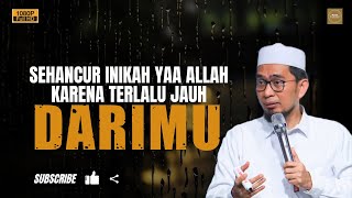 Yaa Allah, Aku Sudah Terlalu Jauh - Ustadz Adi Hidayat #ustadzadihidayat #ustadzadihidayatterbaru