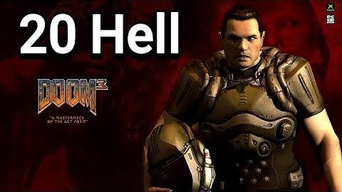 Doom 3 BFG Edition HD Walkthrough 20 Hell (Profesnal Best)