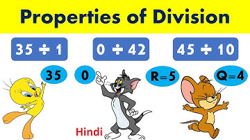 Properties of Division | Division Properties | Mathematics