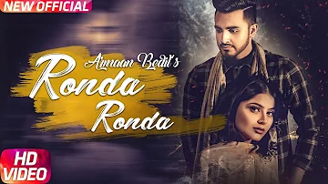 Ronda Ronda (Full Video) | Armaan Bedil | Veet Baljit | Western Penduz | Latest Punjabi Song 2018