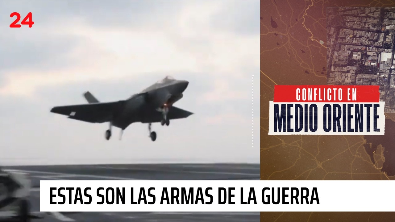 Estados Unidos e Israel vs. Irán: Así son las armas usadas en la guerra | 24 Horas TVN Chile