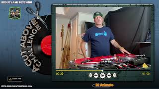 A CUT ABOVE CHALLENGE 2023 - DJ ANIMATE