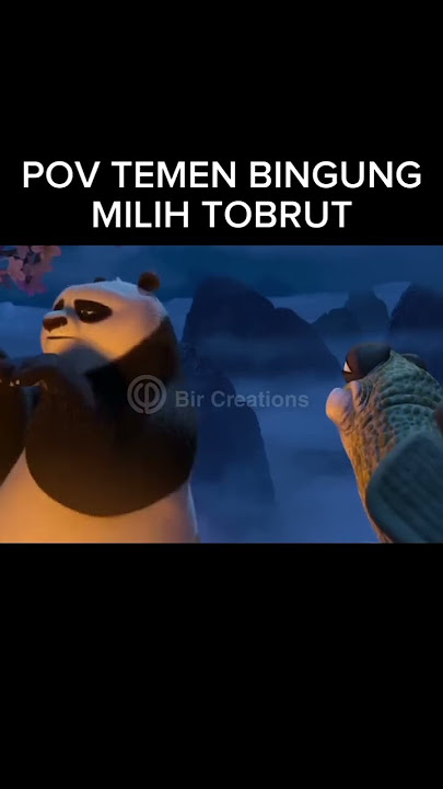 Ketika pao bingung memilih tobrut