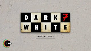 Dark 7 White