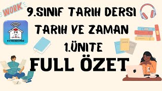 Tarih Ve Zaman 9.Sınıf Tarih Dersi 1. Ünite Ful Özet Konu Anlatım Videosu Ev Akademisi