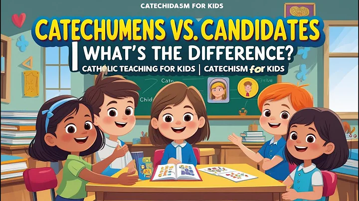 Catechumens vs. Candidates | What’s the Difference? | Catholic Teaching for Kid | Catechism for Kids